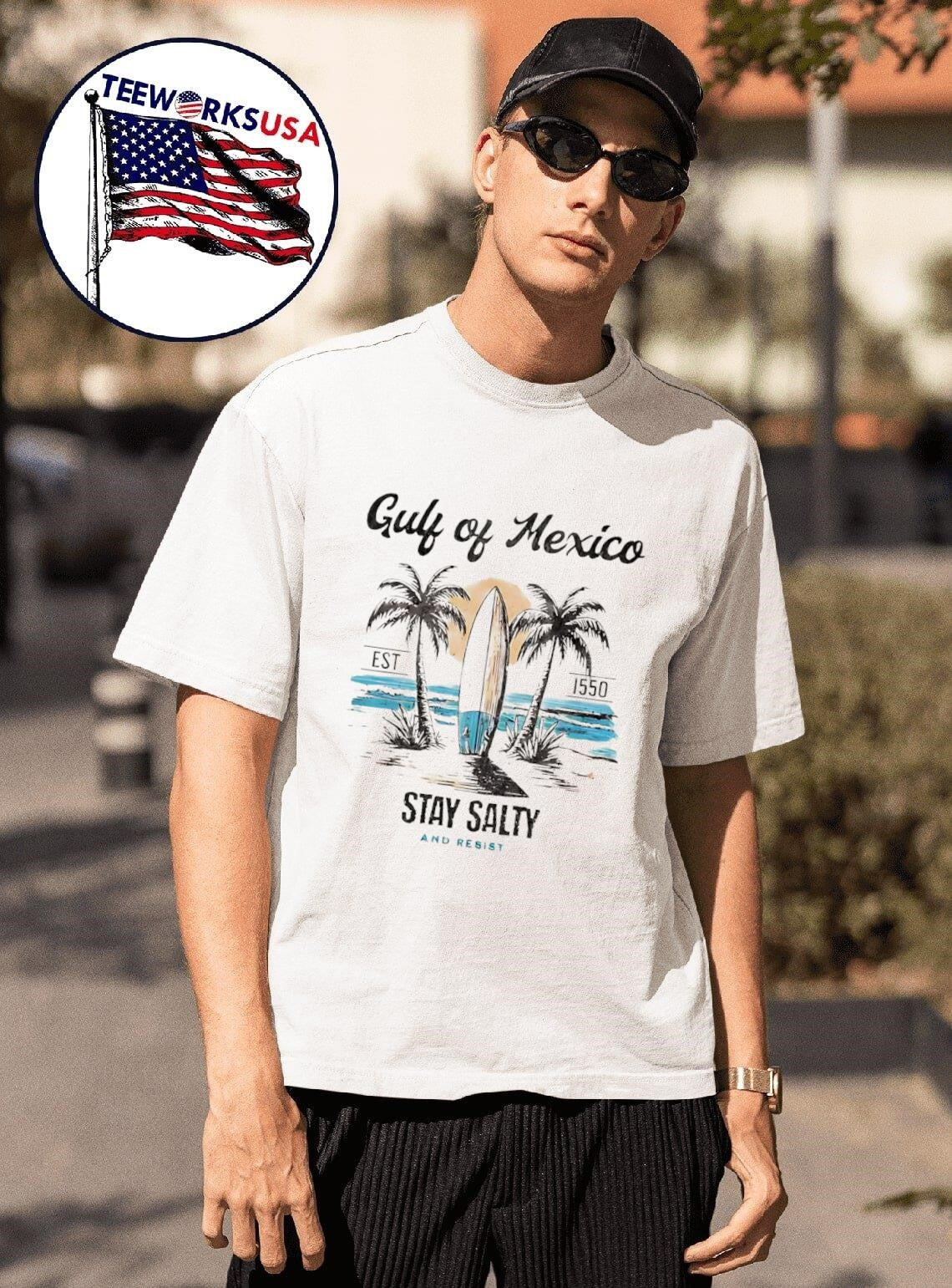 Gulf Of Mexico Est 1550 Stay Salty And Resist - Adult & Kids T-Shirts, Sweatshirts & Hoodies apparel design preview 1