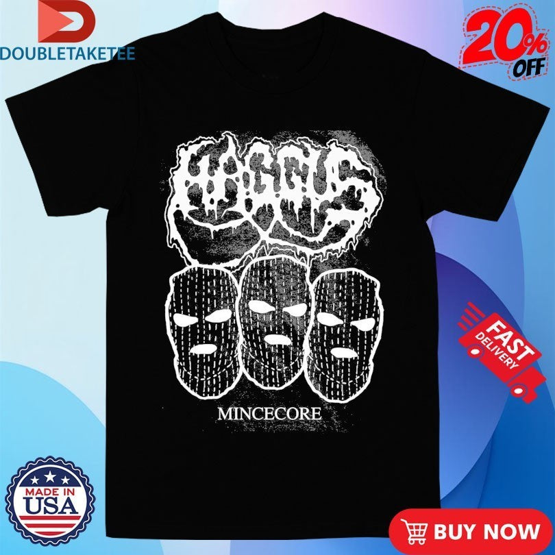 Haggus Mincecore - Adult & Kids T-Shirts, Sweatshirts & Hoodies apparel design preview 1