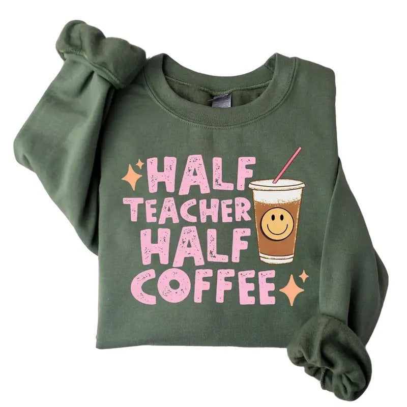 Half Teacher Coffee Addict Funny Leggings Casual - Adult & Kids T-Shirts, Sweatshirts & Hoodies apparel design preview 1