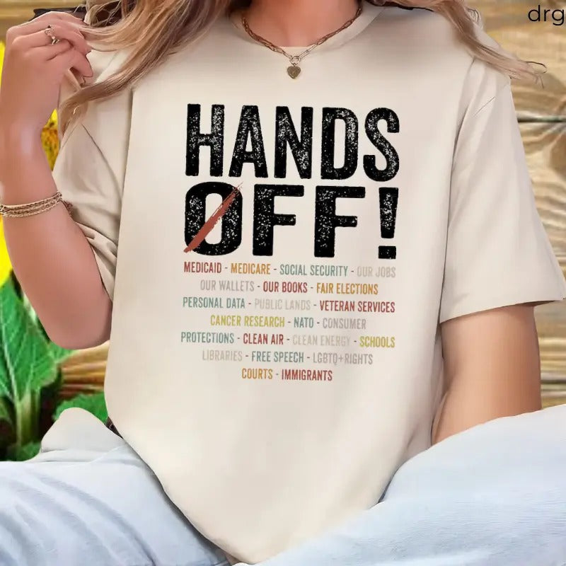 Hands Off Protest Political Activism Environmental - Adult & Kids T-Shirts, Sweatshirts & Hoodies apparel design preview 1