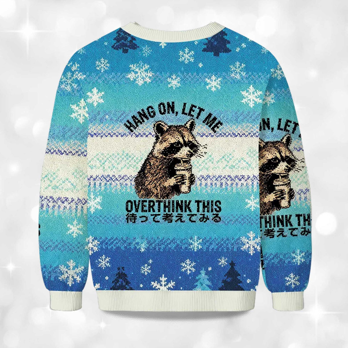 Hang On, Let Me Overthink This Raccoon Ugly Christmas Sweater - Holiday Gift product image 4