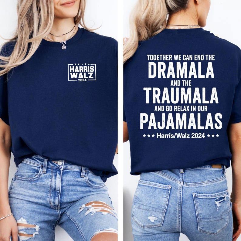 Harris Walz 2024 2 Side Kamala Dramala Vote Right - Adult & Kids T-Shirts, Sweatshirts & Hoodies apparel design preview 1