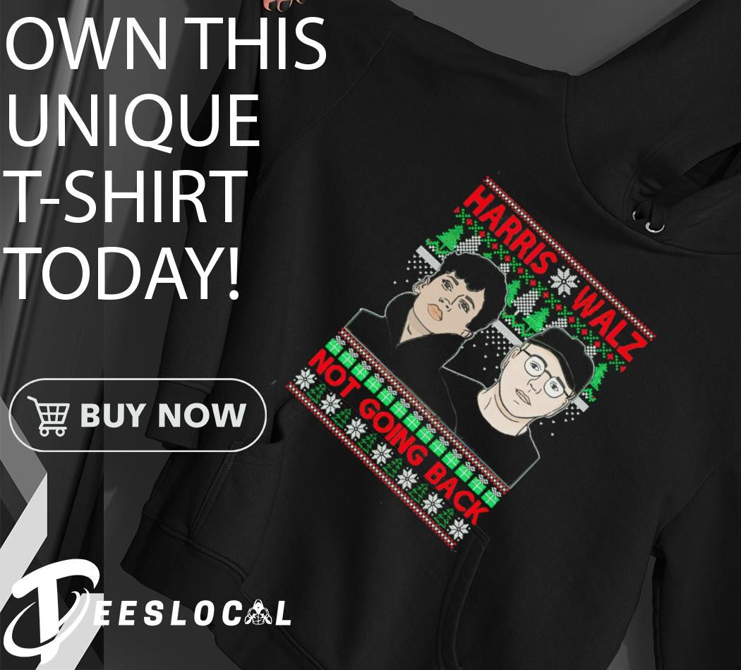 Harris Walz We Are Not Going Back Ugly Christmas Sweater - Holiday Gift product image 3