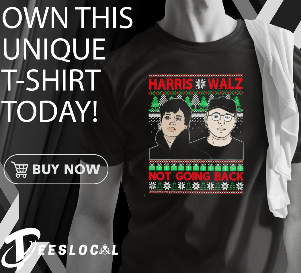 Harris Walz We Are Not Going Back Ugly Christmas Sweater - Holiday Gift product image