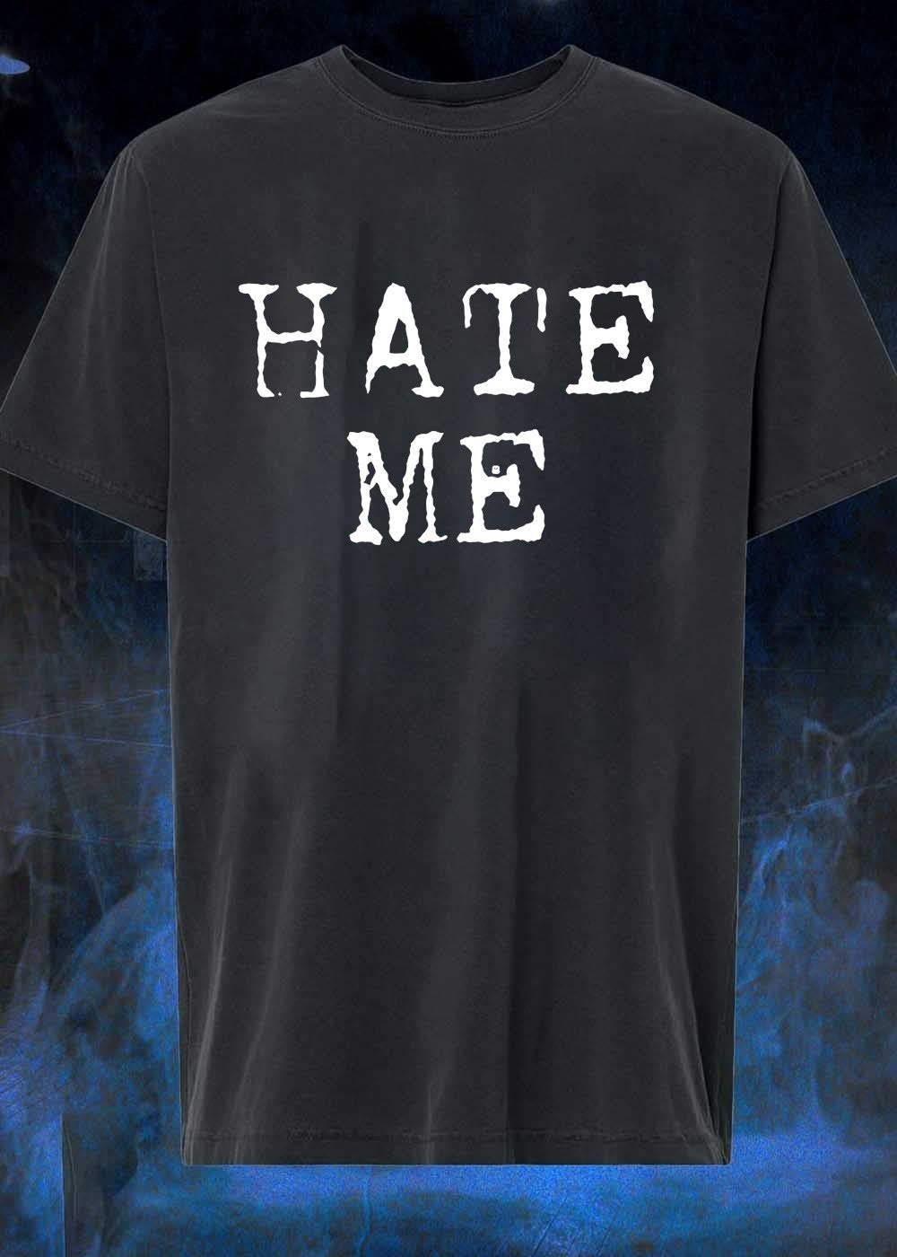 Hate Me White Graphic - Adult & Kids T-Shirts, Sweatshirts & Hoodies apparel design preview 1