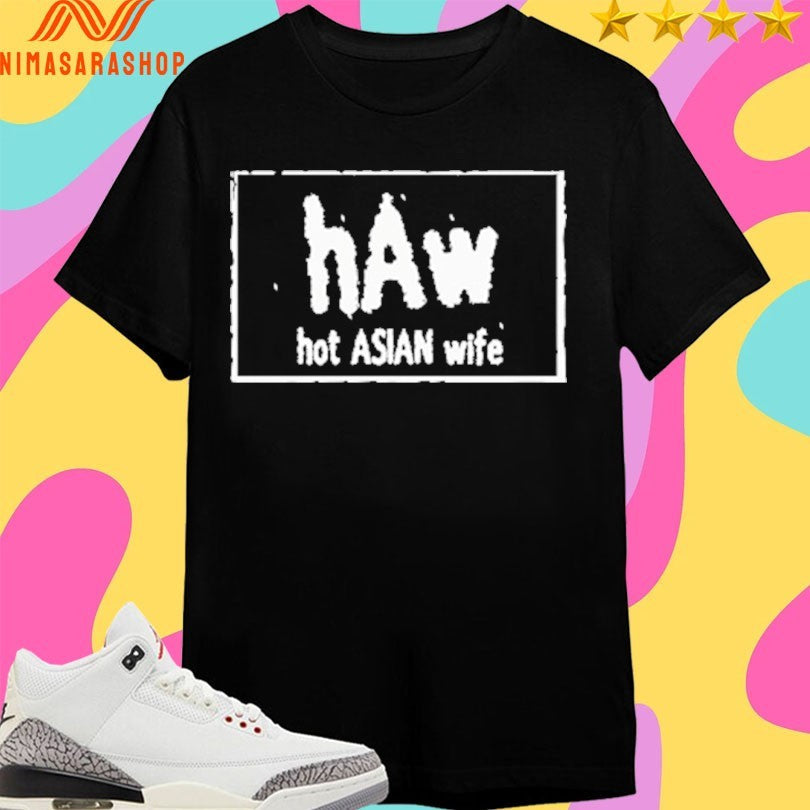 Haw Hot Asian Wife - Adult & Kids T-Shirts, Sweatshirts & Hoodies apparel design preview 1