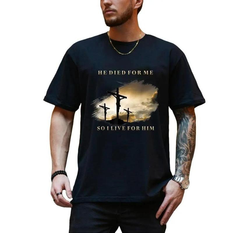 He Died Me So I Live Him Pure Cotton Casual Crew Neck - Adult & Kids T-Shirts, Sweatshirts & Hoodies apparel design preview 1