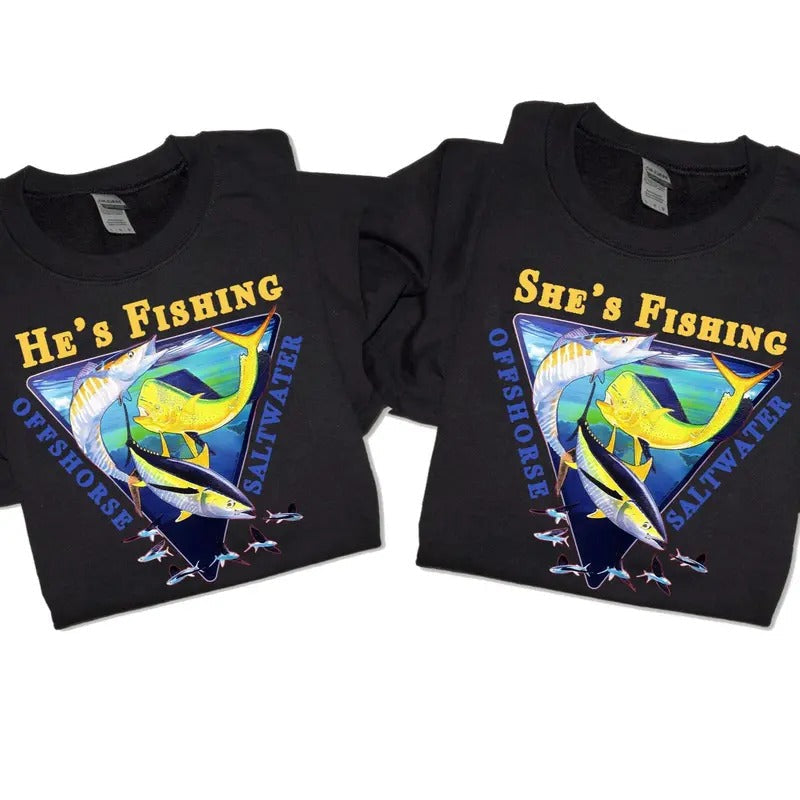He'S Fishing She'S Offshore Saltwater - Adult & Kids T-Shirts, Sweatshirts & Hoodies apparel design preview 1
