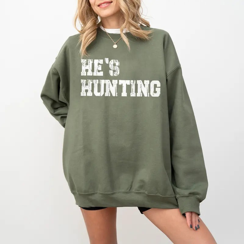 He'S Hunting Wife Season Deer Hunters Lover - Adult & Kids T-Shirts, Sweatshirts & Hoodies apparel design preview 1