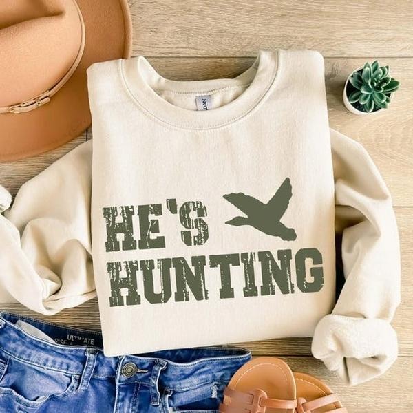 He'S Hunting Wife Season Lover Deer Hunters Hunter - Adult & Kids T-Shirts, Sweatshirts & Hoodies apparel design preview 1