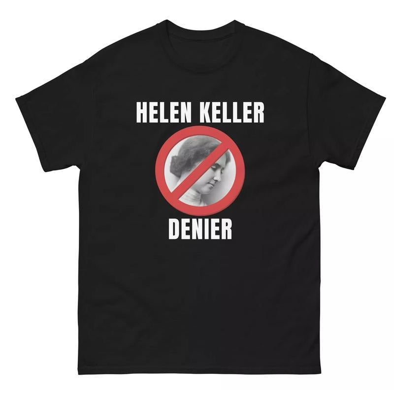 Helen Keller Denier Classic Vintage - Adult & Kids T-Shirts, Sweatshirts & Hoodies apparel design preview 1