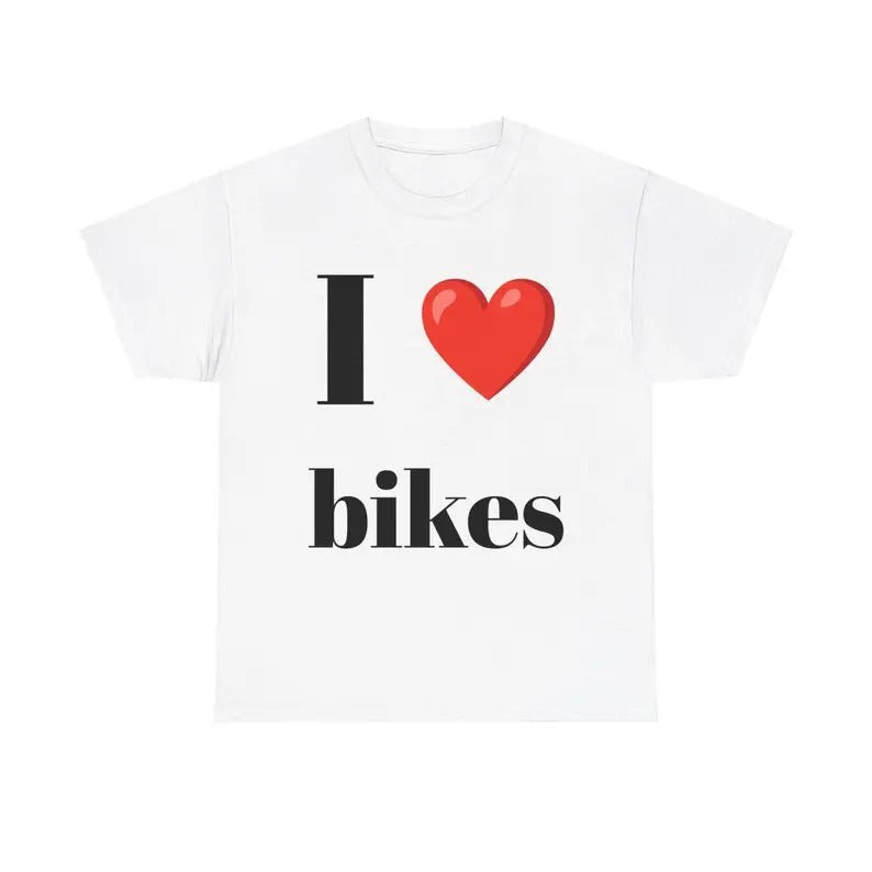 I Love Bikes Trending Him Her Fan Cotton Top Fit - Adult & Kids T-Shirts, Sweatshirts & Hoodies apparel design preview 1
