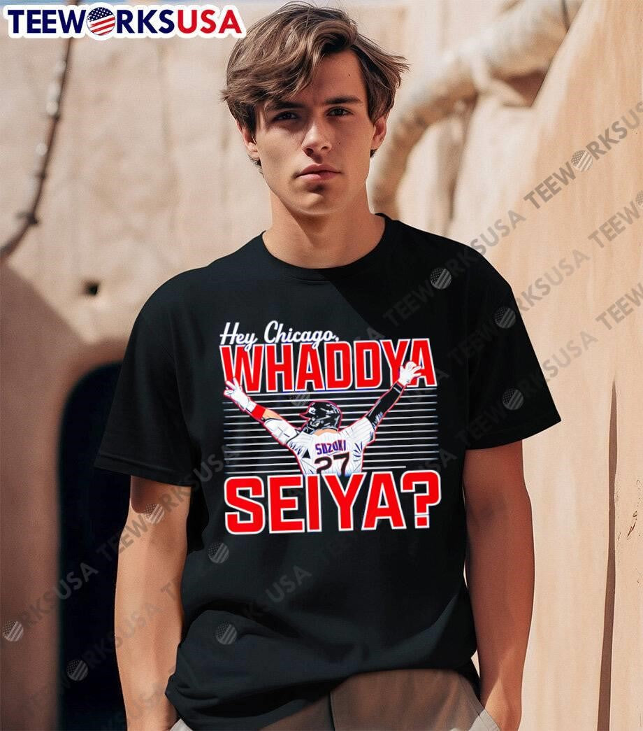Hey Chicago Whaddya Seiya Suzuki 27 baseball player - Adult & Kids T-Shirts, Sweatshirts & Hoodies apparel design preview 1