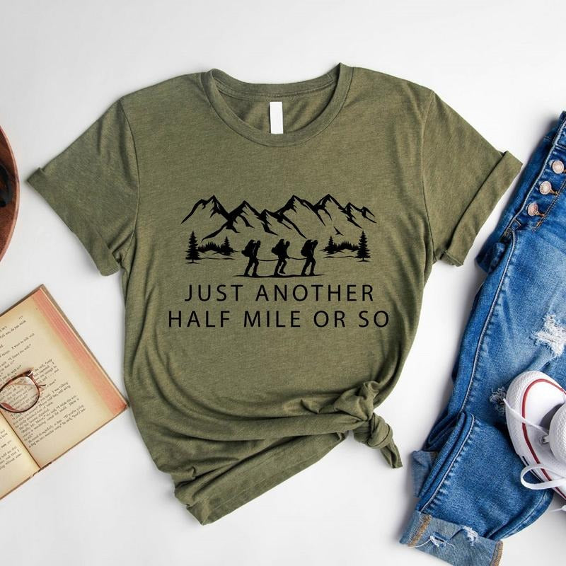 Hiking Just Another Half Mile So Camping Lover - Adult & Kids T-Shirts, Sweatshirts & Hoodies apparel design preview 1