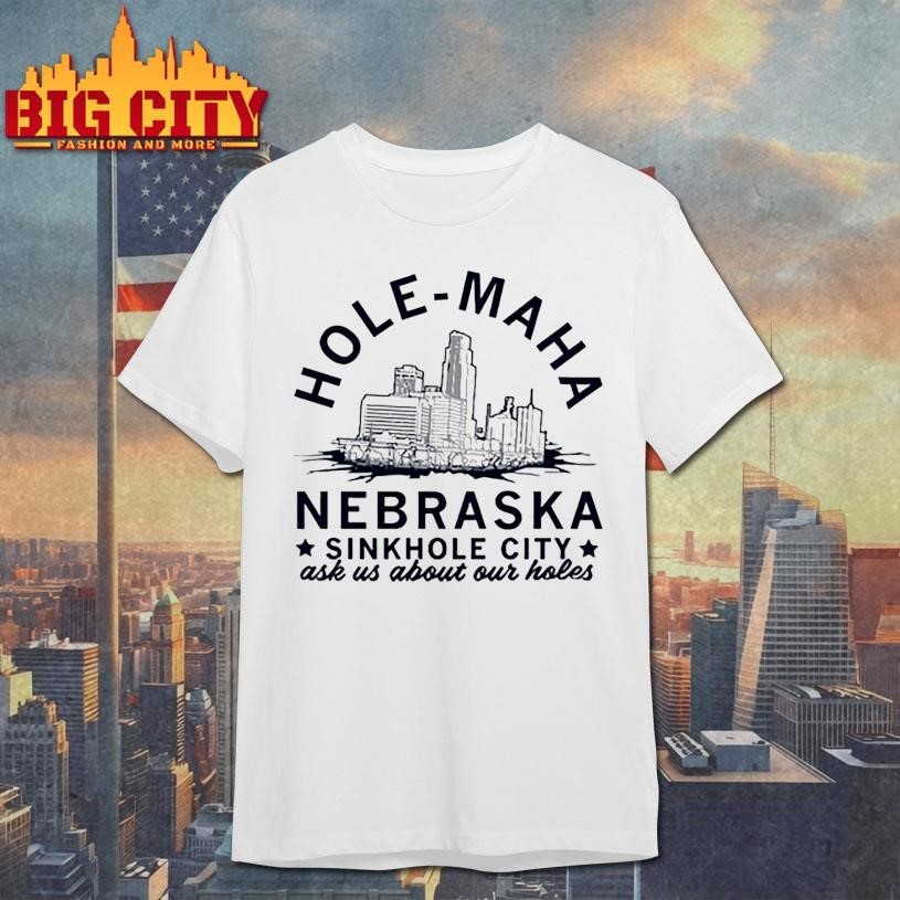 Hole maha nebraska sinkhole city - Adult & Kids T-Shirts, Sweatshirts & Hoodies apparel design preview 1