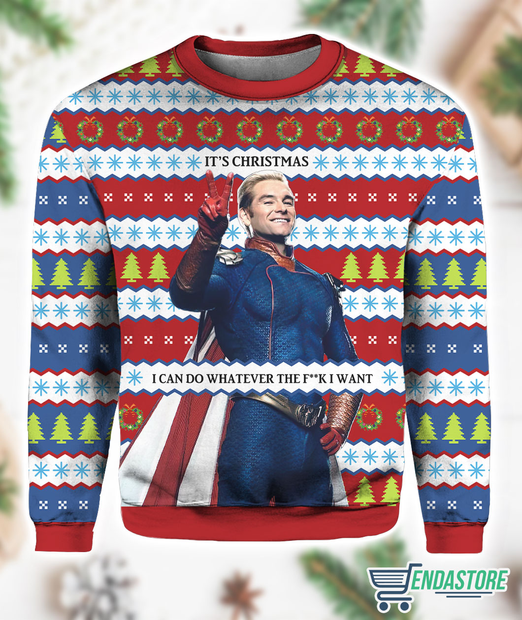 Homelander It’s Christmas I Can Do Whatever The Fck I Want 3D Christmas Sweater - Holiday Gift product image 3