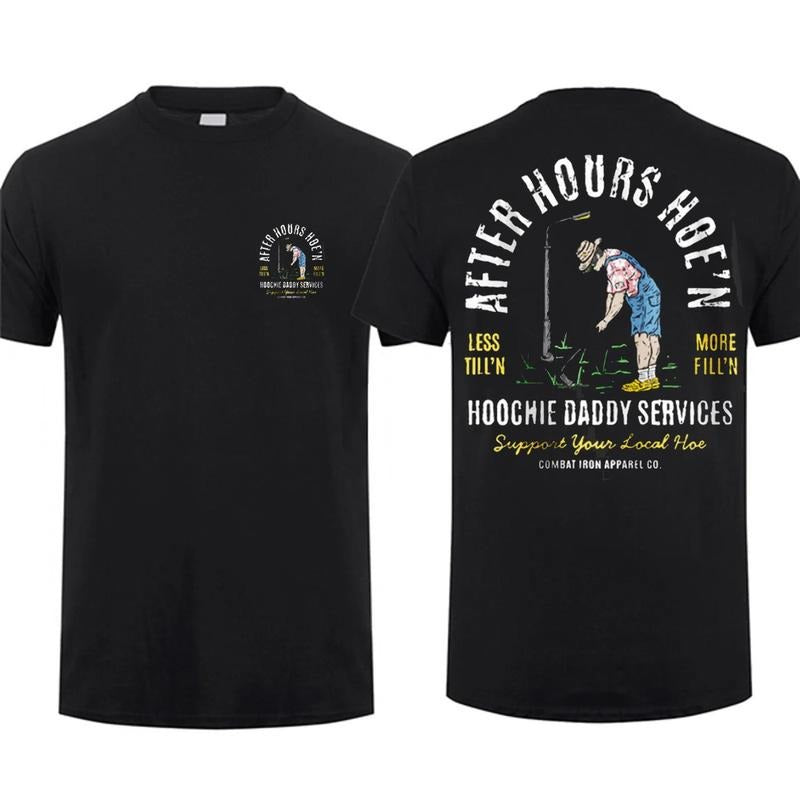 Hoochie Daddy Services After Hours Hoe'N Perfect Dad - Adult & Kids T-Shirts, Sweatshirts & Hoodies apparel design preview 1