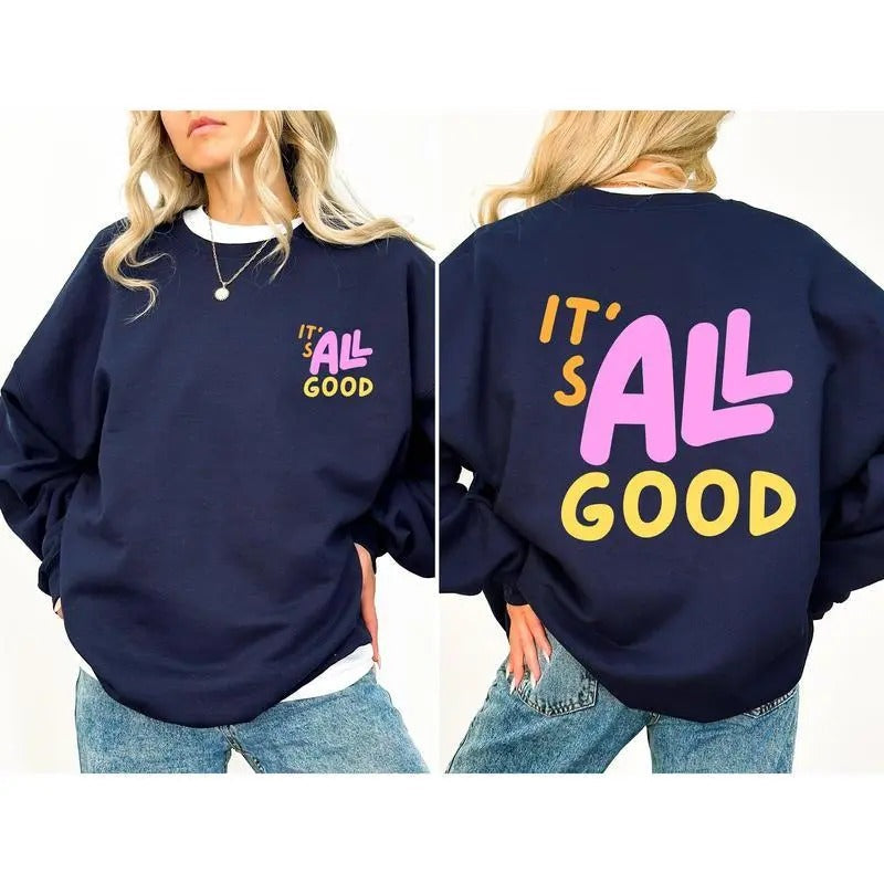 All Good 100% Cotton Classic Fit Multiple Colors Eco - Adult & Kids T-Shirts, Sweatshirts & Hoodies apparel design preview 1