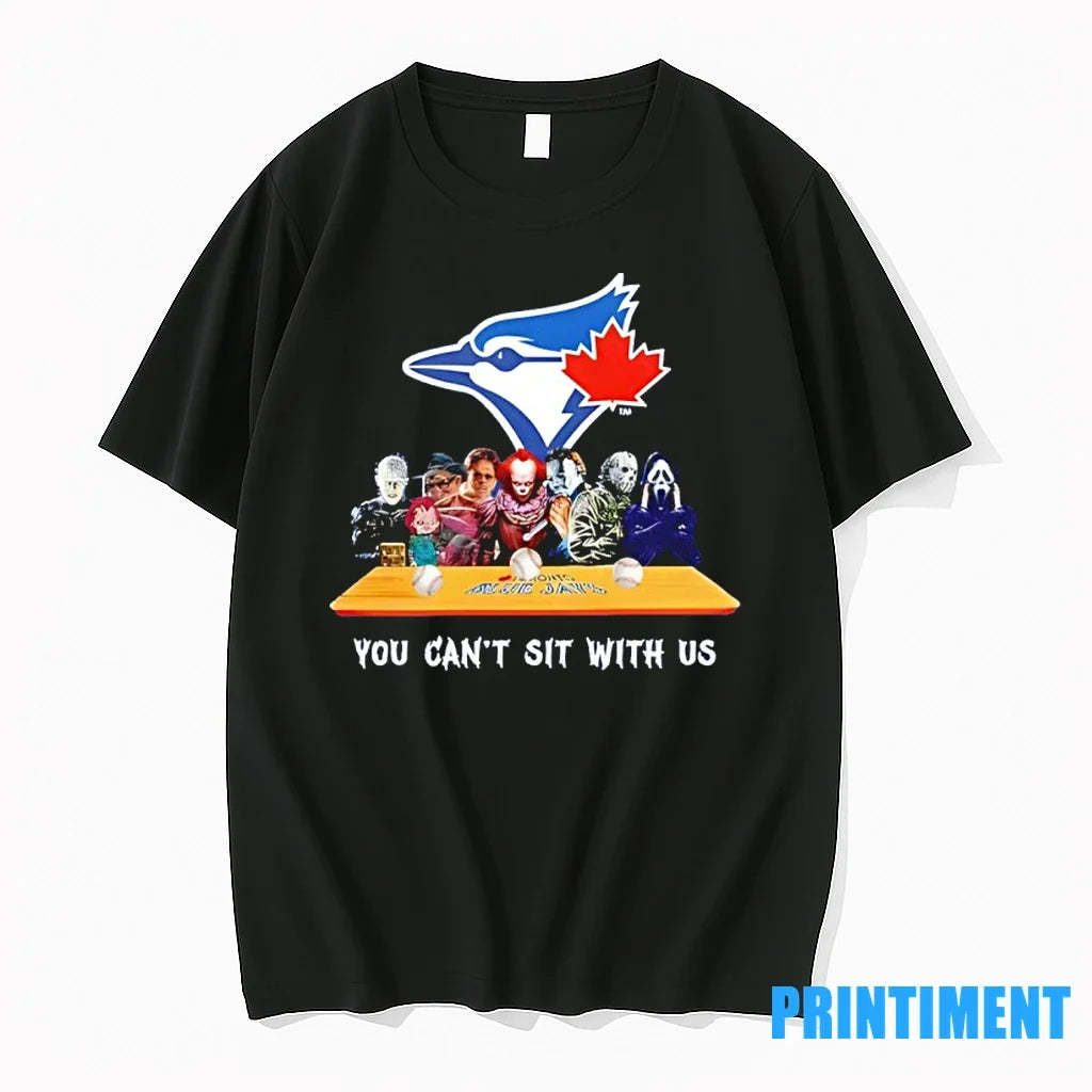 Horror Movie Characters You Cant Sit With Us Toronto - Adult & Kids T-Shirts, Sweatshirts & Hoodies apparel design preview 1