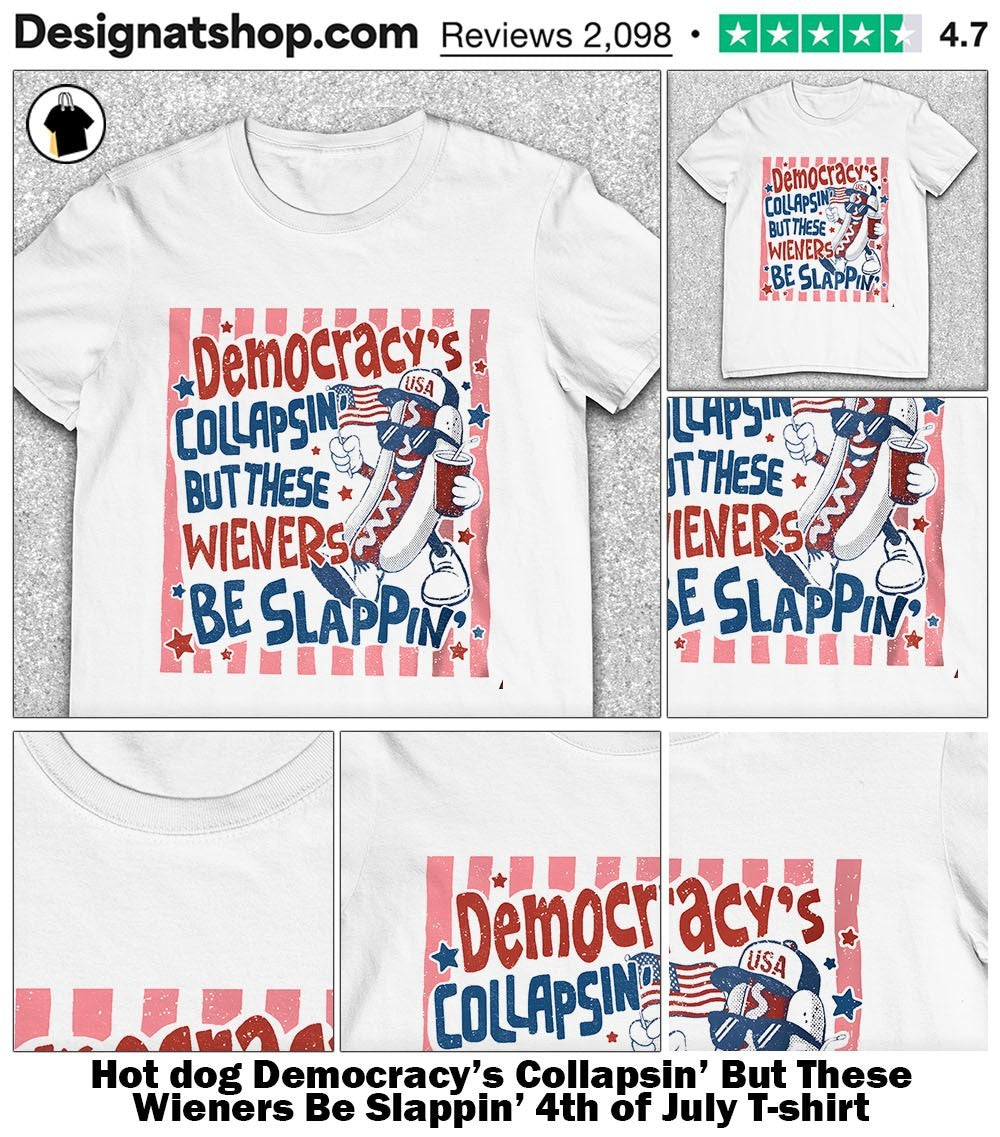 Dog Democracy's Collapsin' But These Wieners Be - Adult & Kids T-Shirts, Sweatshirts & Hoodies apparel design preview 1