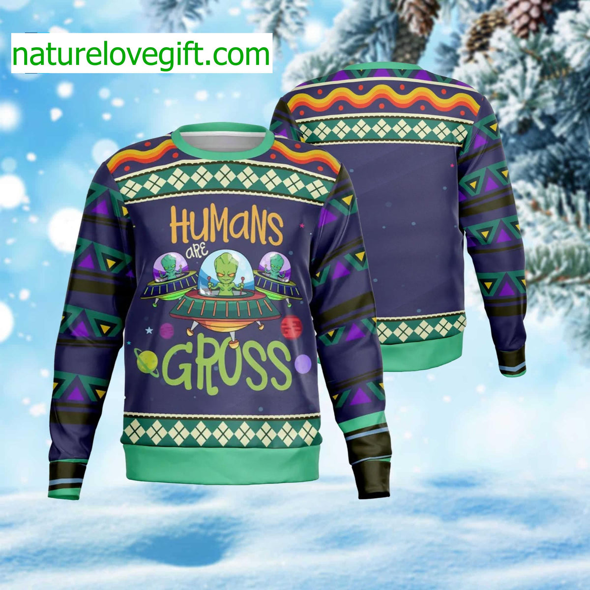 Humans Are Gross Alien Ugly Christmas Sweater - Holiday Gift product image