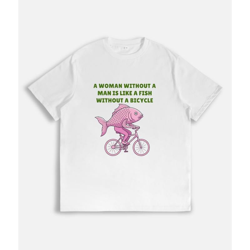 Humorous Witty Feminist Quote: Woman Without Man Is - Adult & Kids T-Shirts, Sweatshirts & Hoodies apparel design preview 1