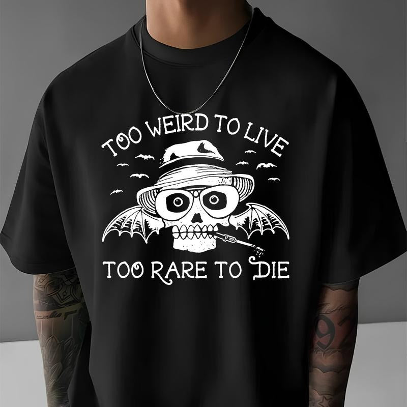 Hunter S Thompson Too Weird Live Rare Die Fear - Adult & Kids T-Shirts, Sweatshirts & Hoodies apparel design preview 1