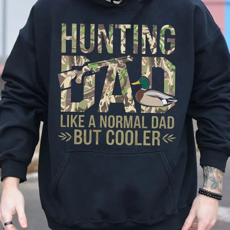 Hunting Dad Like Normal But Cooler Camo - Adult & Kids T-Shirts, Sweatshirts & Hoodies apparel design preview 1