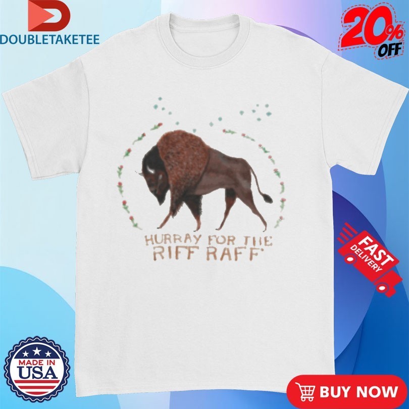 Hurray For The Riff Raff Buffalo - Adult & Kids T-Shirts, Sweatshirts & Hoodies apparel design preview 1