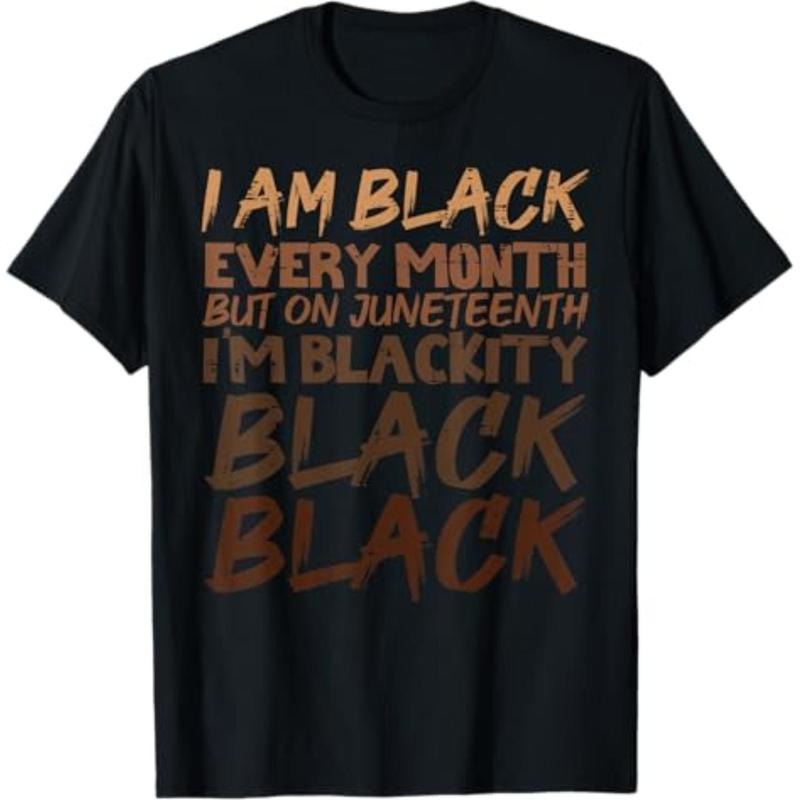 I Am Black Every Month Juneteenth Blackity - Adult & Kids T-Shirts, Sweatshirts & Hoodies apparel design preview 1