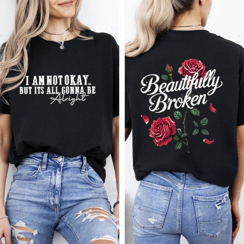 I Am Not Okay But All Gonna Be Alright Pure Cotton - Adult & Kids T-Shirts, Sweatshirts & Hoodies apparel design preview 1