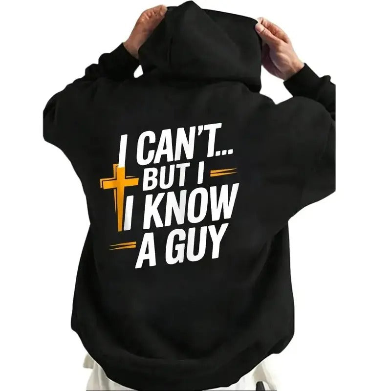 I Can'T But Know Guy Funny Christian Casual Street - Adult & Kids T-Shirts, Sweatshirts & Hoodies apparel design preview 1