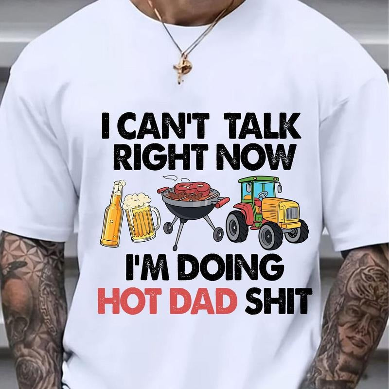 I Cant Talk Right Now Im Doing Hot Dad Casual Crew - Adult & Kids T-Shirts, Sweatshirts & Hoodies apparel design preview 1