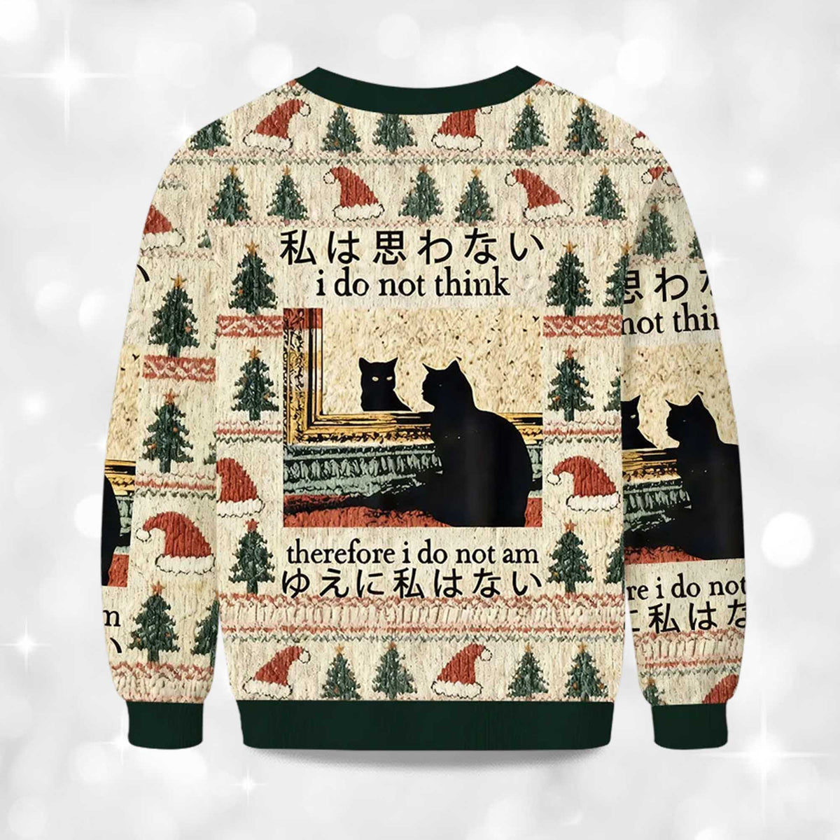 I Do Not Think Therefore I Do Not Am Ugly Christmas Sweater - Holiday Gift product image 4