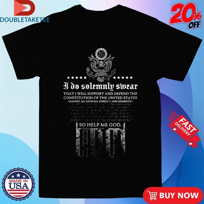 I Do Solemnly Swear So Help Me God The Oath - Adult & Kids T-Shirts, Sweatshirts & Hoodies apparel design preview 1