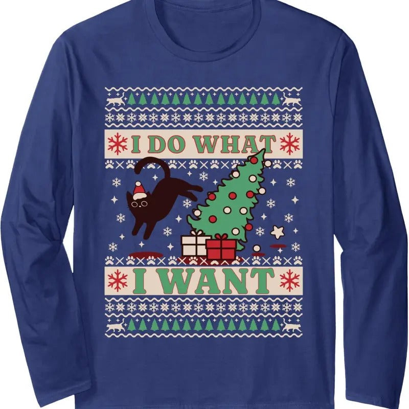 I Do What Want Ugly Black Cat Meme - Adult & Kids T-Shirts, Sweatshirts & Hoodies apparel design preview 1