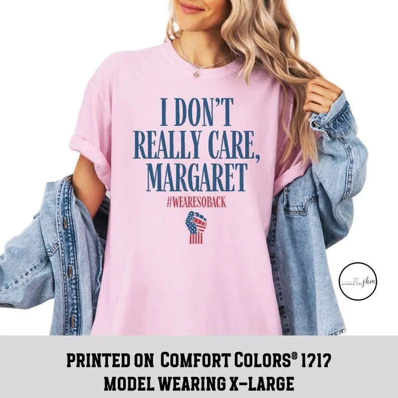 I Don'T Really Care Margaret Vice President Vance - Adult & Kids T-Shirts, Sweatshirts & Hoodies apparel design preview 1