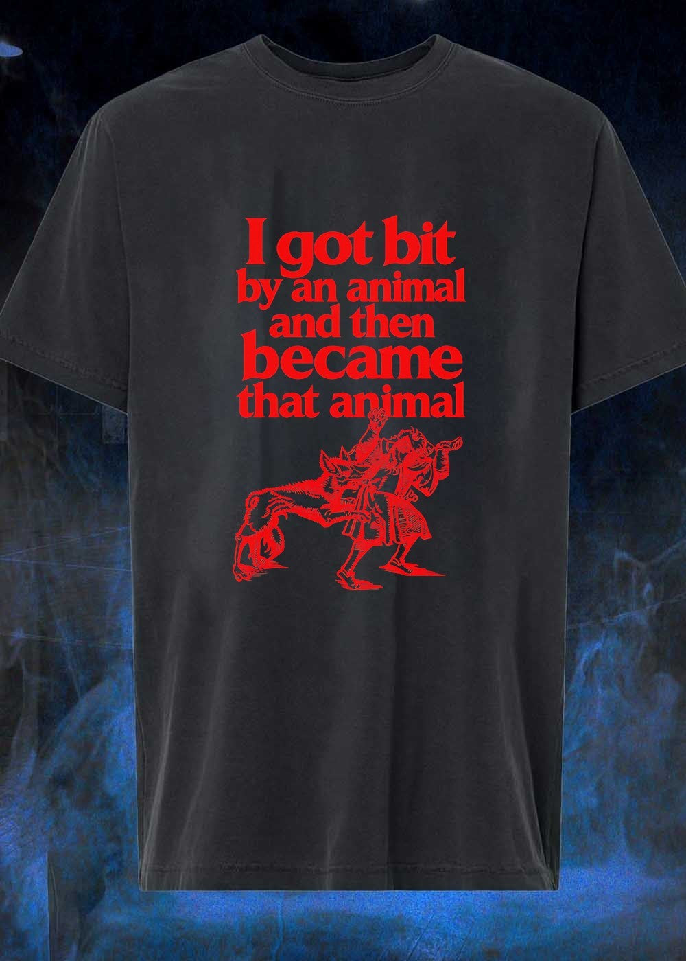 I Got Bit by an Animal and Then Became That - Adult & Kids T-Shirts, Sweatshirts & Hoodies apparel design preview 1
