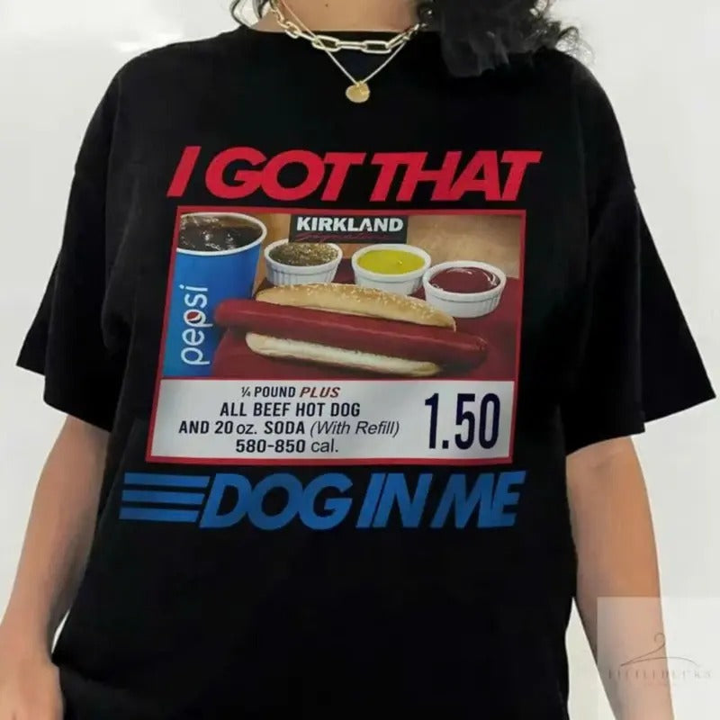 I Got That Dog Keep Dank Meme Costcoo Hot Combo Fit - Adult & Kids T-Shirts, Sweatshirts & Hoodies apparel design preview 1