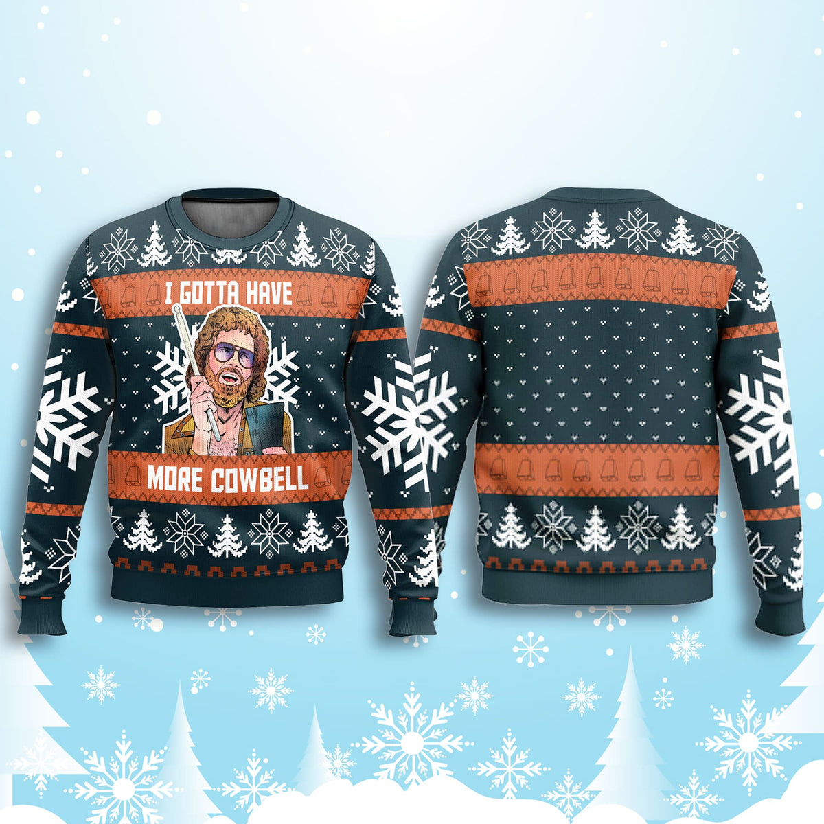 I Gotta Have More Cowbell SNL 3D Ugly Christmas Sweater - Holiday Gift product image