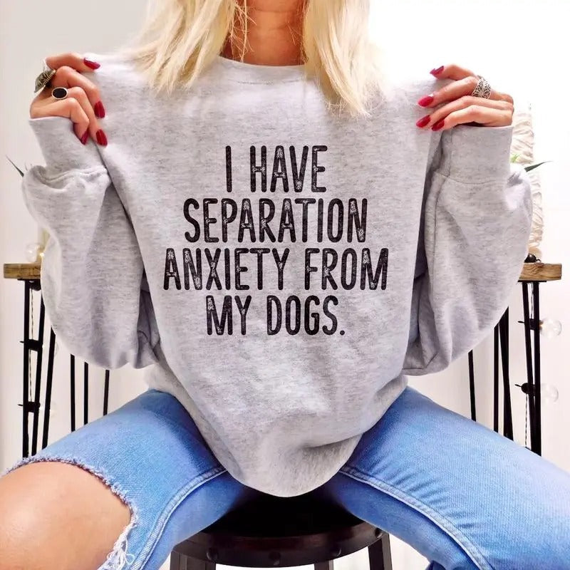 I Have Separation Anxiety My Dogs Valentine - Adult & Kids T-Shirts, Sweatshirts & Hoodies apparel design preview 1