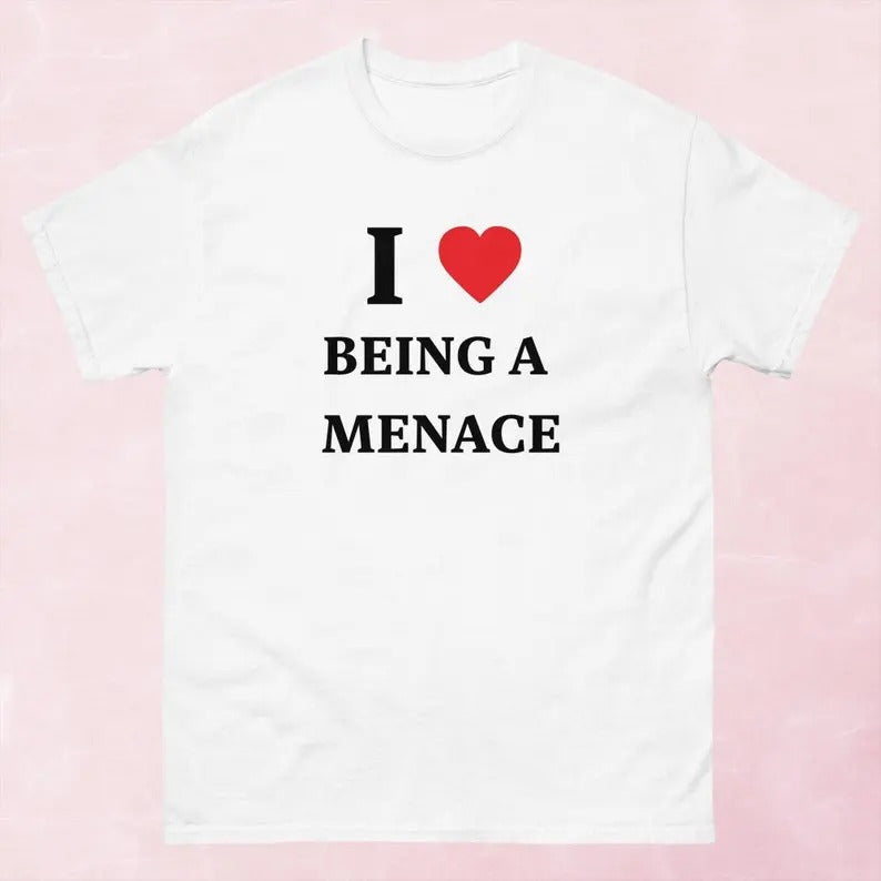 I Love Being Menace Him Her Heart - Adult & Kids T-Shirts, Sweatshirts & Hoodies apparel design preview 1