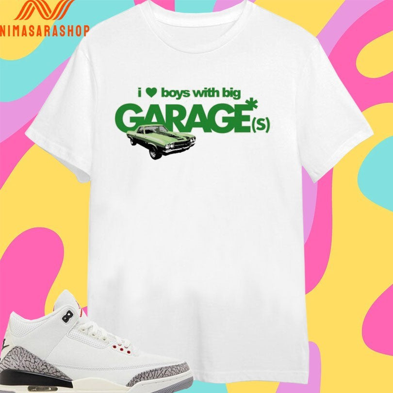 I Love Boy With Big Garages - Adult & Kids T-Shirts, Sweatshirts & Hoodies apparel design preview 1