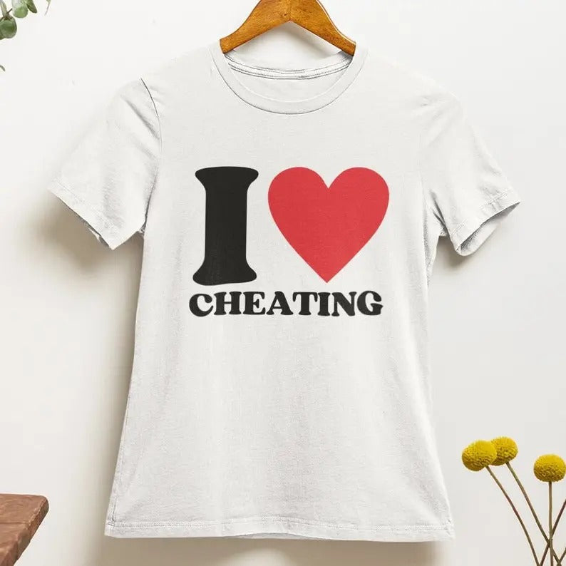 I Love Cheating Aesthetics Hilarious 2000s 90s Ironic - Adult & Kids T-Shirts, Sweatshirts & Hoodies apparel design preview 1