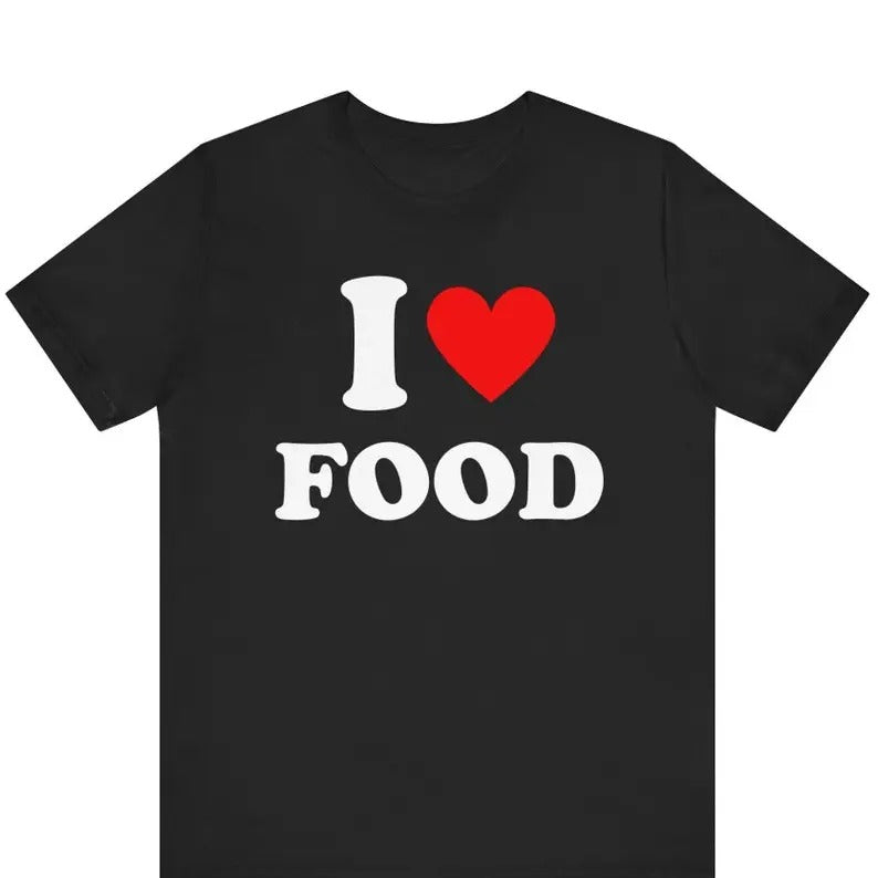 I Love Food Heart Funny Lovers Lover Foodie Fast Him - Adult & Kids T-Shirts, Sweatshirts & Hoodies apparel design preview 1