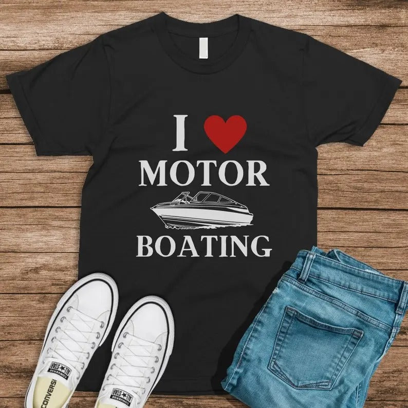 I Love Motor Boating Joke Sarcastic Humor Funny Meme - Adult & Kids T-Shirts, Sweatshirts & Hoodies apparel design preview 1