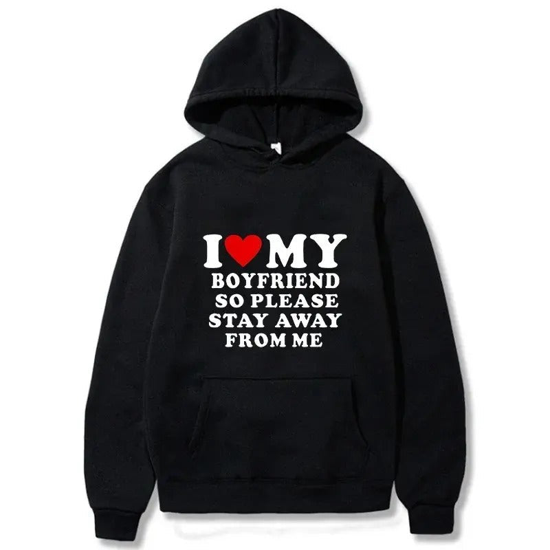 I Love My Boyfriend So Please Stay Away Me Funny - Adult & Kids T-Shirts, Sweatshirts & Hoodies apparel design preview 1