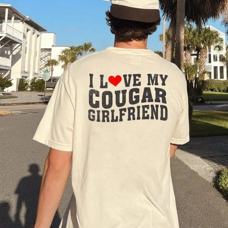 I Love My Cougar Girlfriend Funny Him Boyfriend Heart - Adult & Kids T-Shirts, Sweatshirts & Hoodies apparel design preview 1