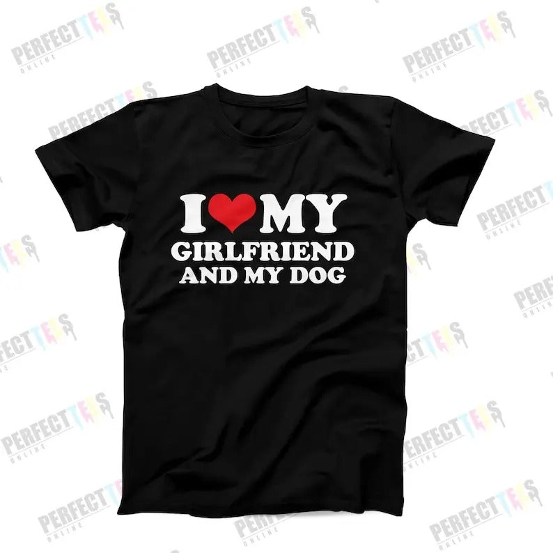 I Love My Girlfriend Dog Funny Boyfriend Him - Adult & Kids T-Shirts, Sweatshirts & Hoodies apparel design preview 1