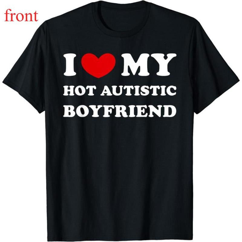 I Love My Hot Autistic Boyfriend BF Cotton Short - Adult & Kids T-Shirts, Sweatshirts & Hoodies apparel design preview 1